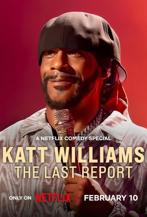 Katt Williams: The Last Report Poster