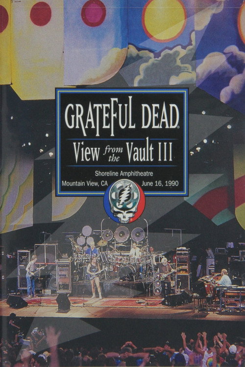 Grateful Dead: View from the Vault III Poster