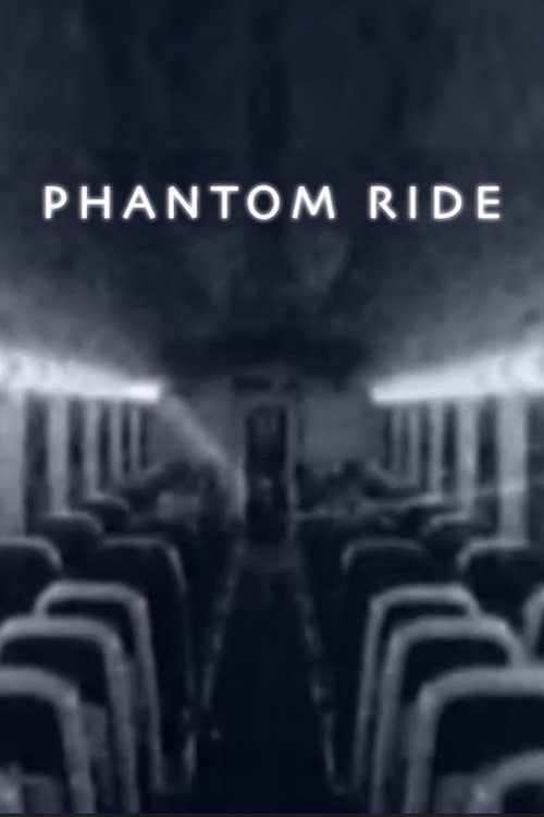 Phantom Ride Poster