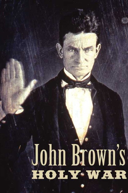 John Brown's Holy War Poster