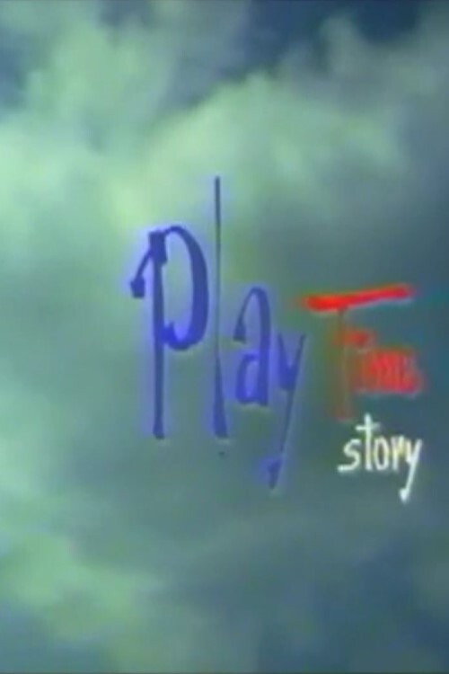 Playtime Story Poster