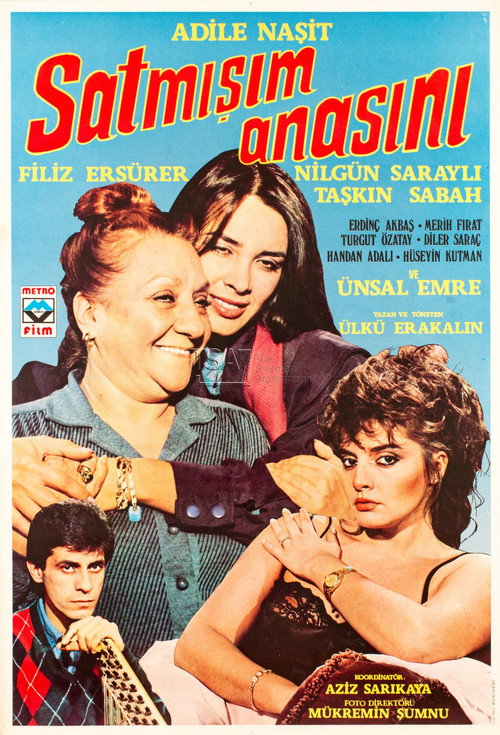 Satmışım Anasını Poster