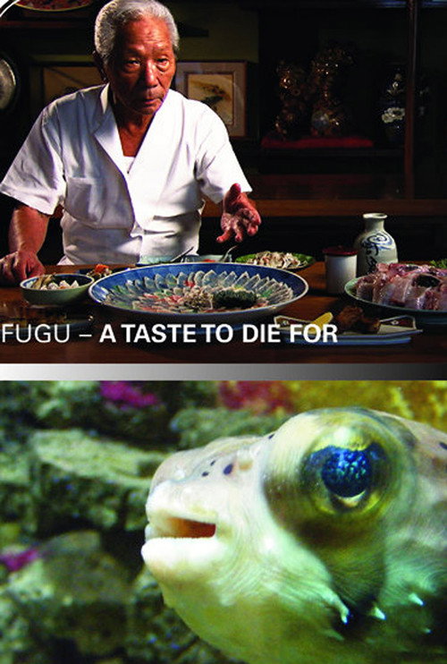 Fugu - A Taste to Die For Poster