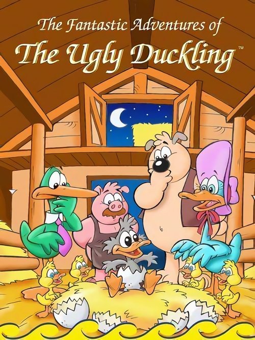 The Fantastic Adventures Of The Ugly Duckling Poster