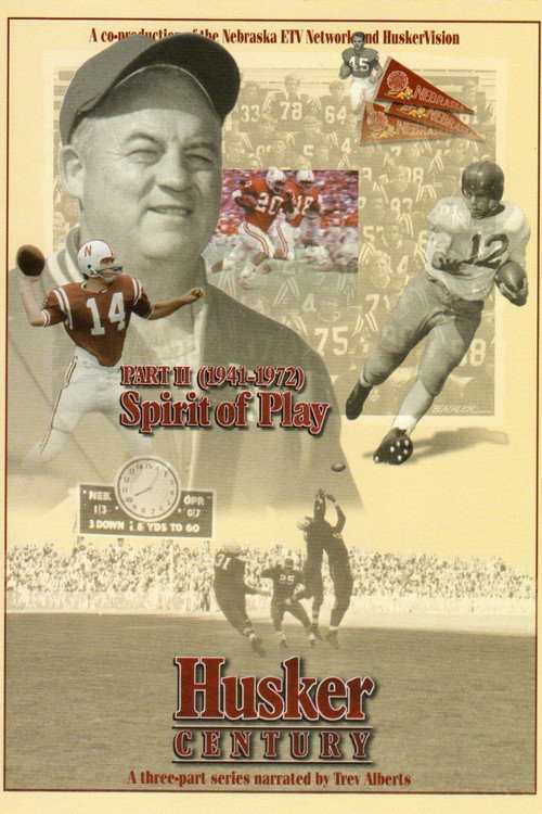 Husker Century II: Spirit of Play 1941 - 1972 Poster