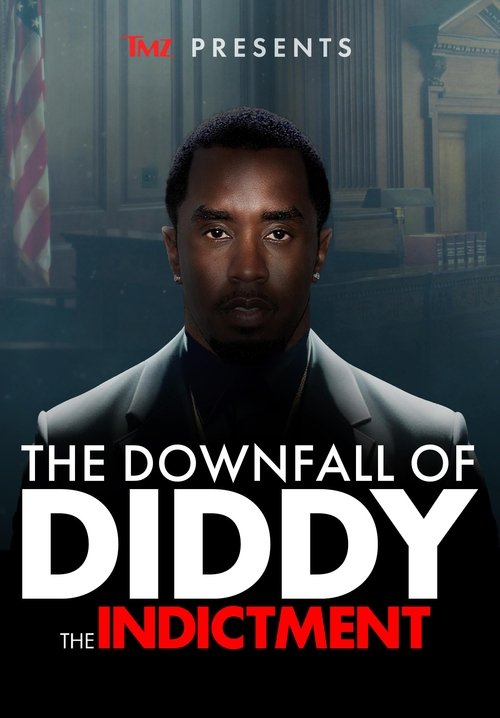 TMZ Presents | The Downfall of Diddy 2: The Indictment Poster