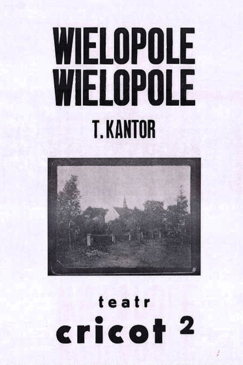 Wielopole, Wielopole Poster