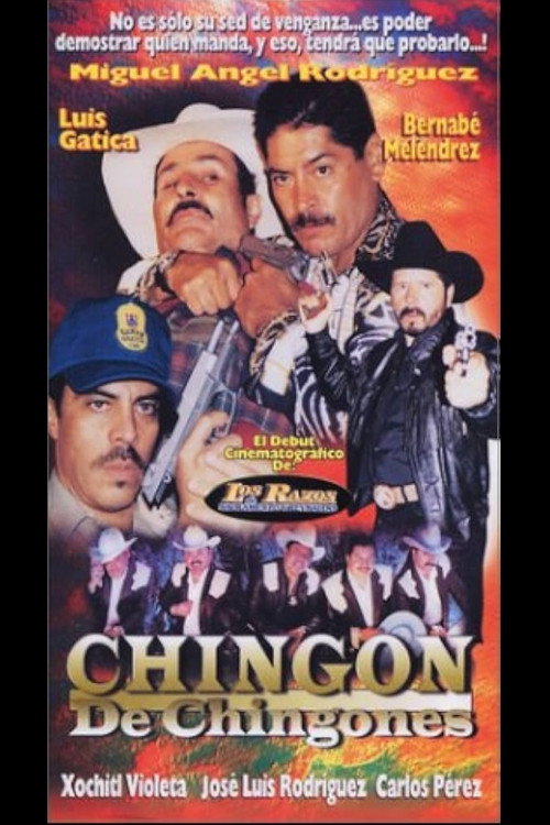 Chingon de chingones Poster