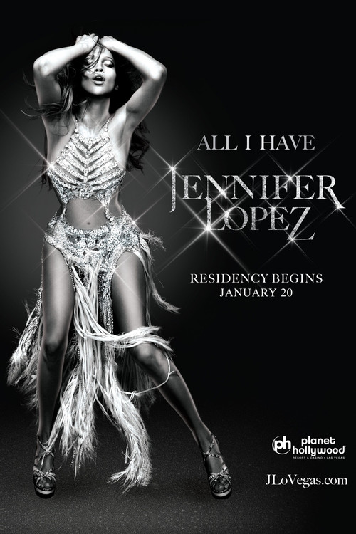 Jennifer Lopez | All I Have Poster