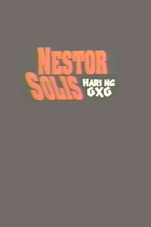 Nestor Solis: Hari ng OXO Poster