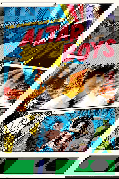 The Dangerous Lives of Altar Boys Poster