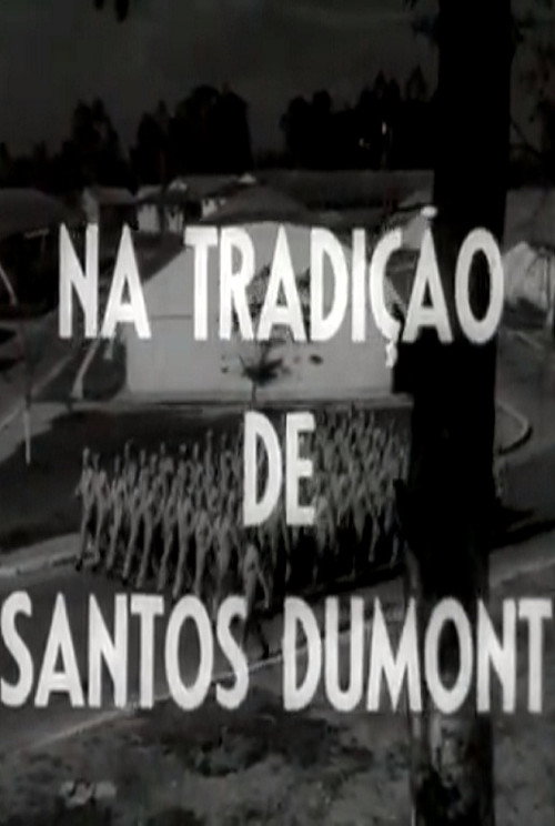 Na Tradição de Santos Dumont Poster