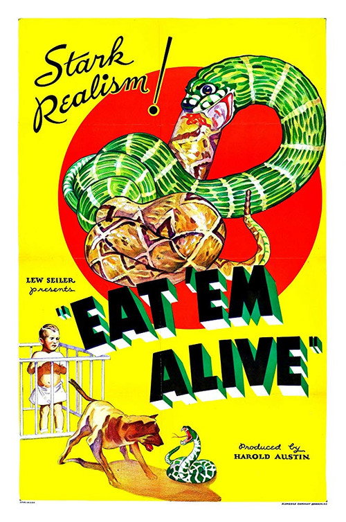 Eat 'Em Alive Poster