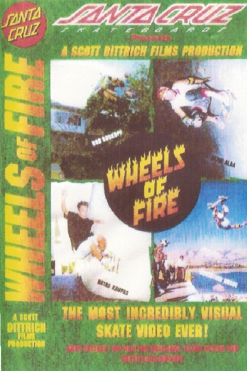 Santa Cruz Skateboards - Wheels of Fire Poster