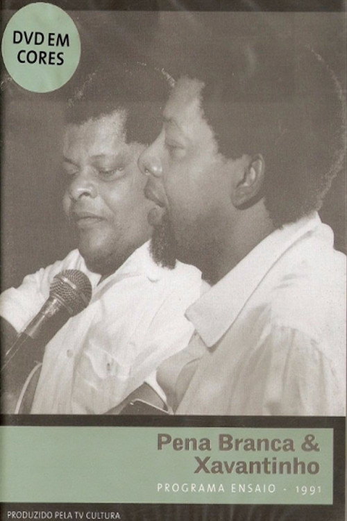 Pena Branca e Xavantinho: Programa Ensaio Poster
