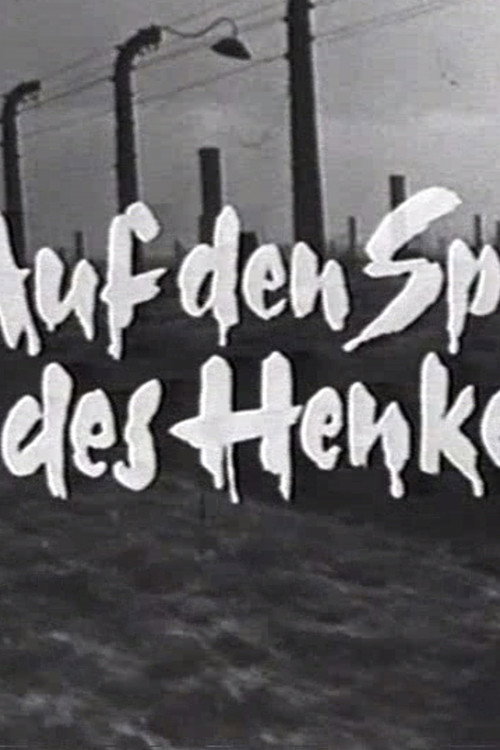 Auf den Spuren des Henkers (Adolf Eichmann - Sein Leben in Dokumenten) Poster