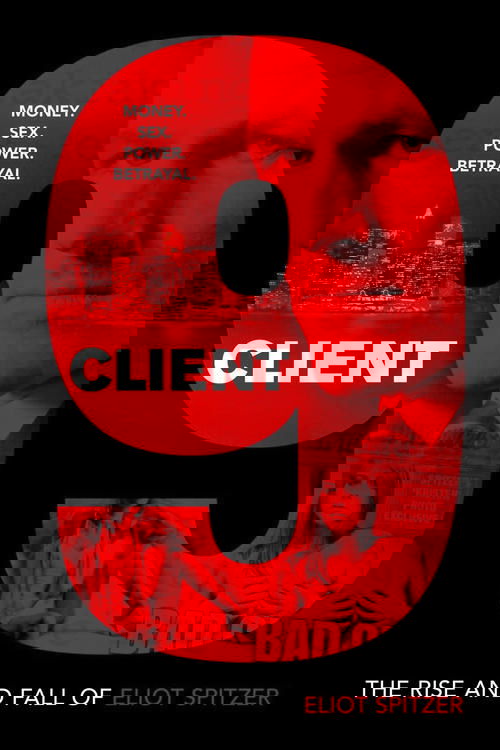 Client 9: The Rise and Fall of Eliot Spitzer Poster