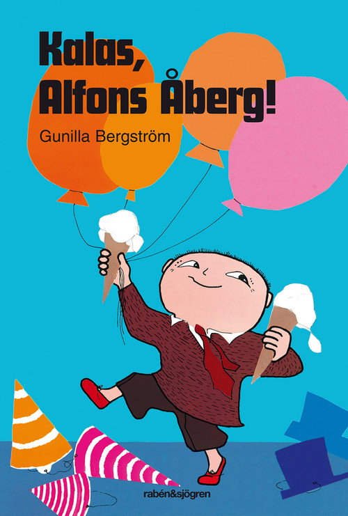 Kalas, Alfons Åberg! Poster