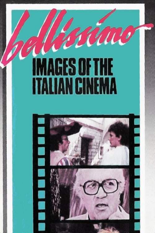 Bellissimo: Images of the Italian Cinema Poster