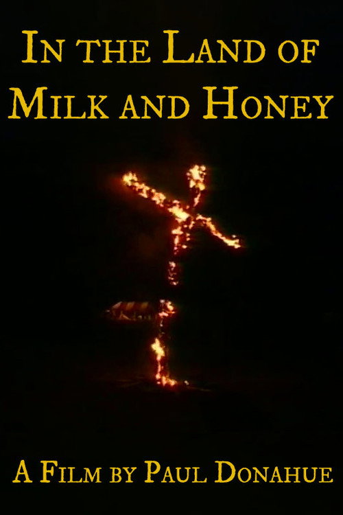 In the Land of Milk and Honey Poster