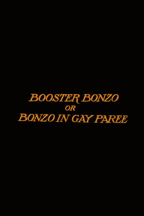 Booster Bonzo; Or, Bonzo in Gay Paree Poster