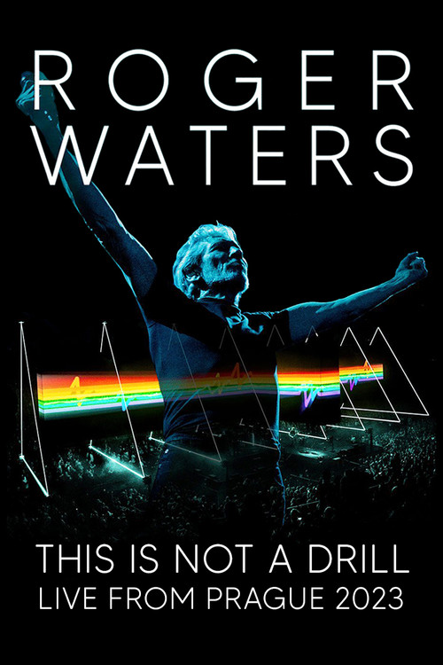 Roger Waters: This Is Not a Drill - Live from Prague Poster