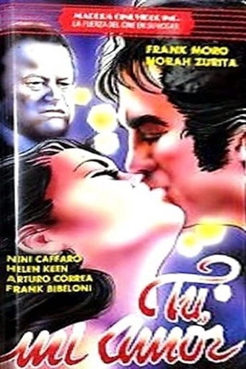 Tú, mi amor Poster