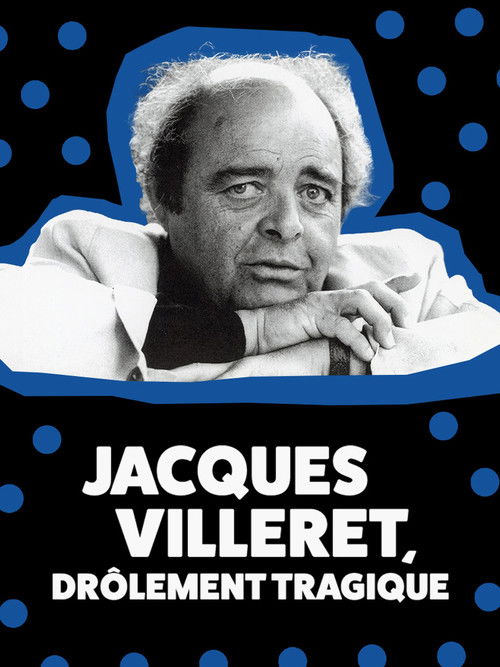 Jacques Villeret, drôlement tragique Poster