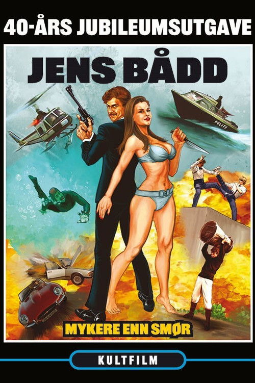 Jens Bådd Agent 0017 - Mykere Enn Smør Poster