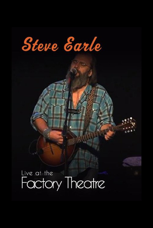 Steve Earle: Live at The Factory Theatre Poster