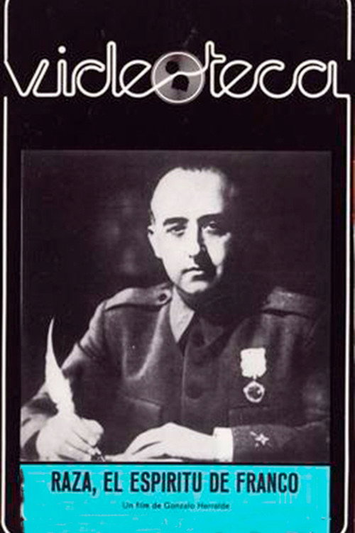 Raza, el espíritu de Franco Poster