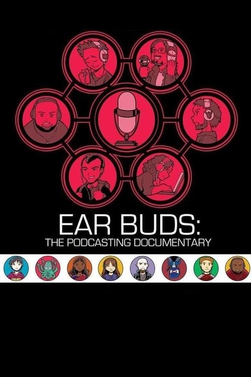 Ear Buds: The Podcasting Documentary Poster