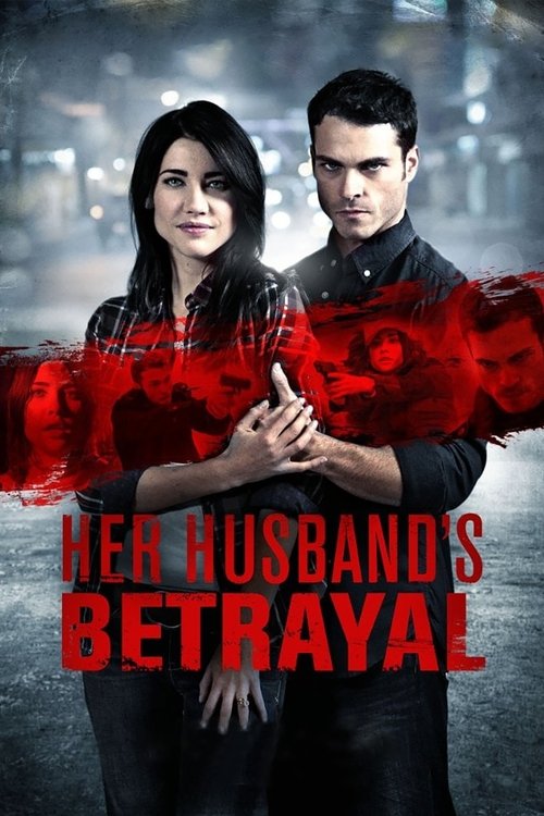 Her Husband's Betrayal Poster