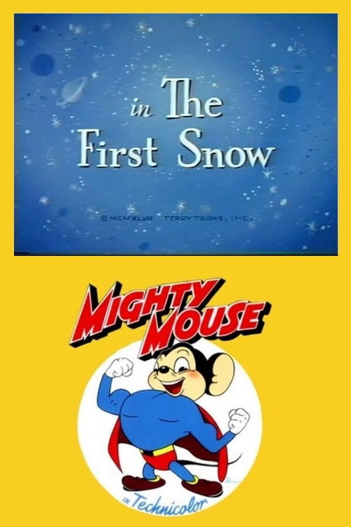 Mighty Mouse in the First Snow Poster