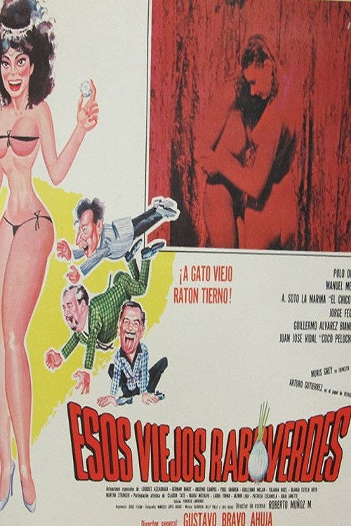 Esos Viejos Raboverdes Poster