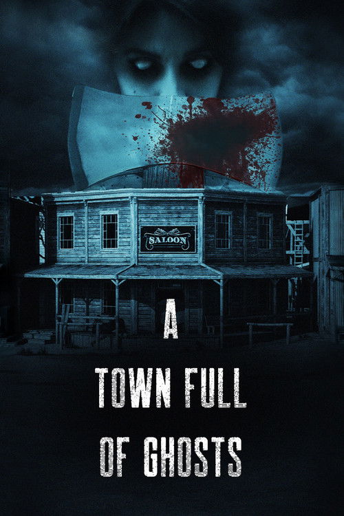 A Town Full of Ghosts Poster