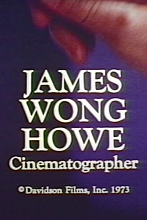 James Wong Howe: Cinematographer Poster