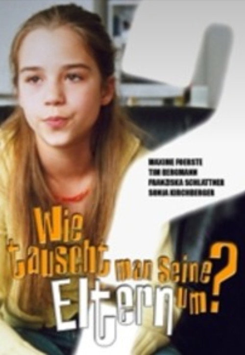 How Do You Change Your Parents? Poster