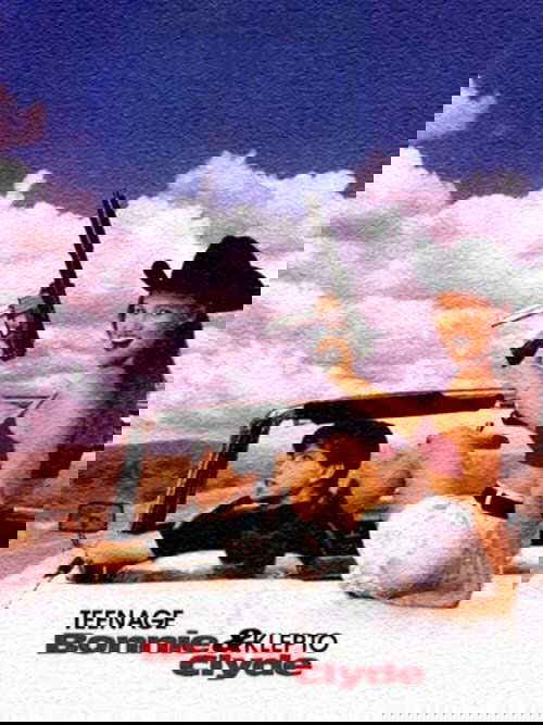 Teenage Bonnie and Klepto Clyde Poster