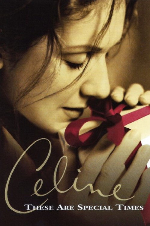 Celine: These Are Special Times Poster
