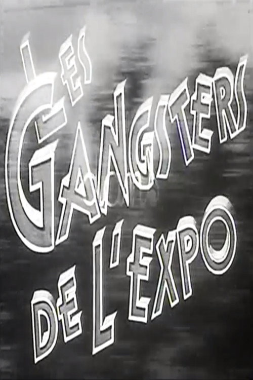 Les gangsters de l'expo Poster