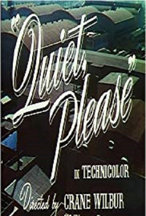 Quiet, Please Poster