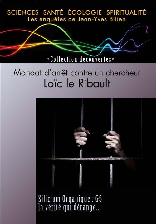 Mandat d'arrêt contre un chercheur - Loïc le Ribault Poster