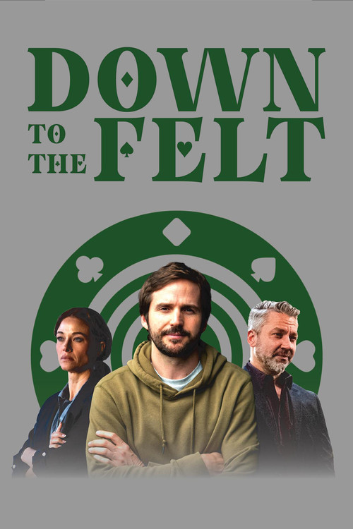 Down to the Felt Poster