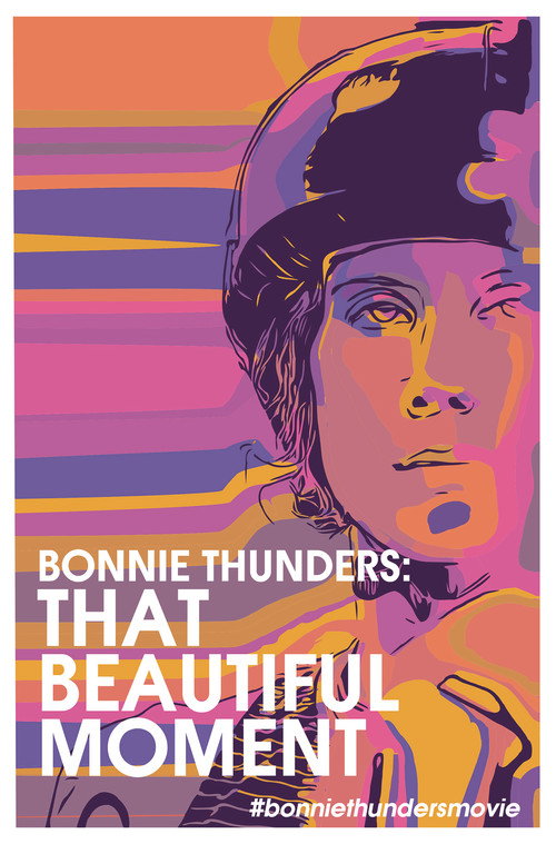 Bonnie Thunders: That Beautiful Moment Poster