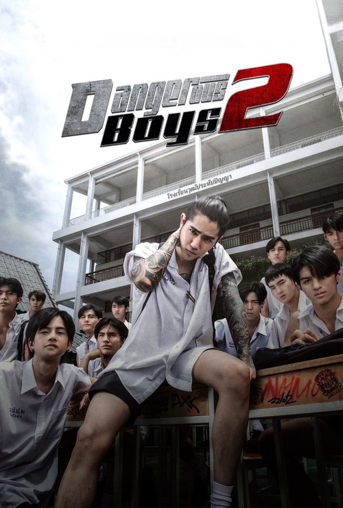Dangerous Boys 2 Poster