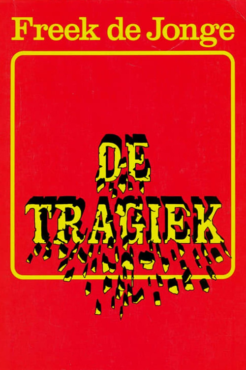 Freek de Jonge: De Tragiek Poster