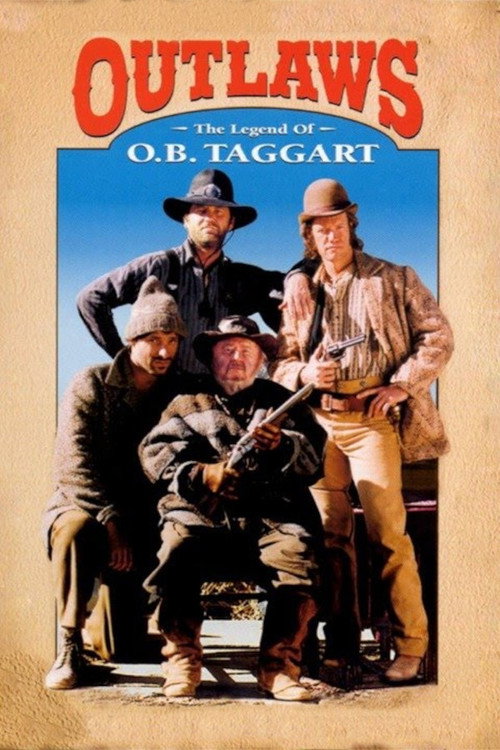 Outlaws: The Legend of O.B. Taggart Poster