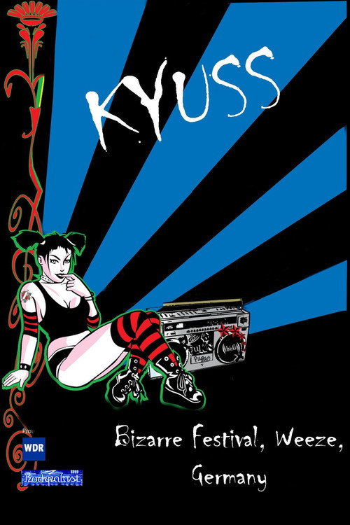 Kyuss - Bizarre Festival, Weeze, Germany Poster