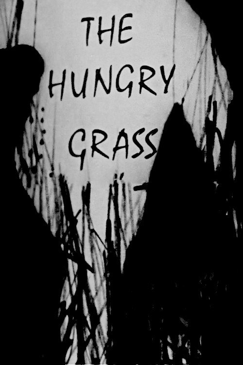 The Hungry Grass Poster